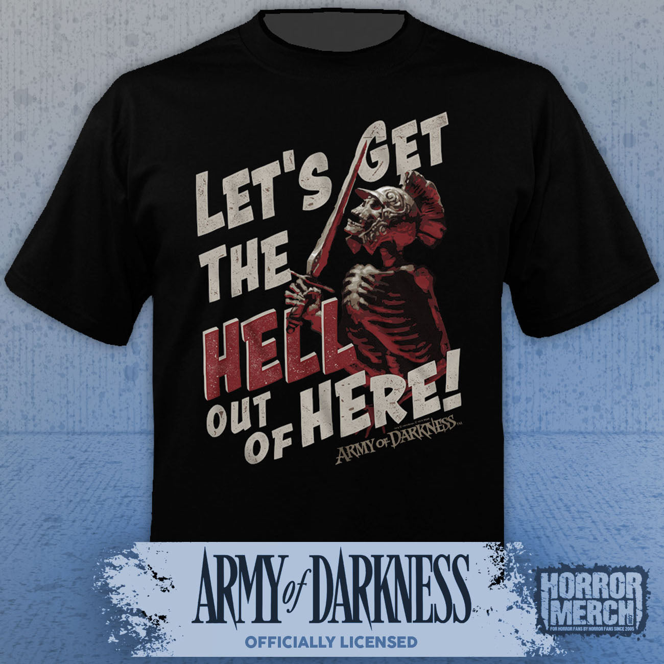 Army Of Darkness - Get Out Mens Shirt