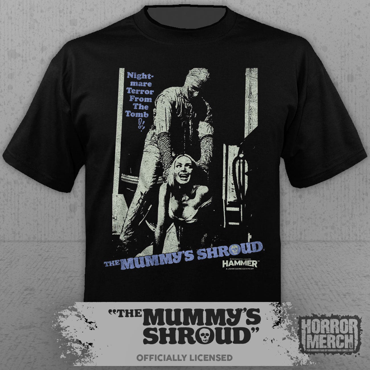 Mummys Shroud - Nightmare Terror From The Tomb Mens Shirt