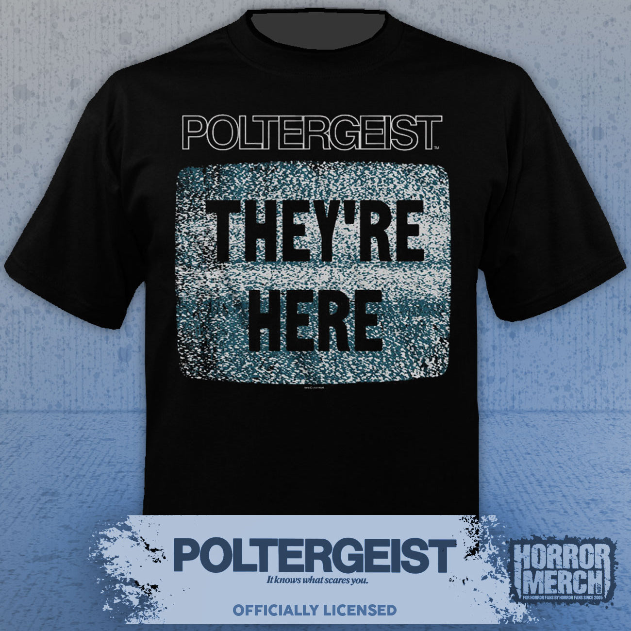 Poltergeist - Theyre Here Mens Shirt