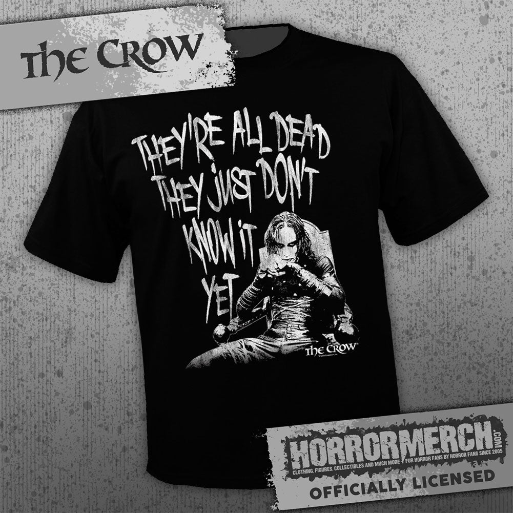 Crow - Theyre All Dead (White Text) Mens Shirt