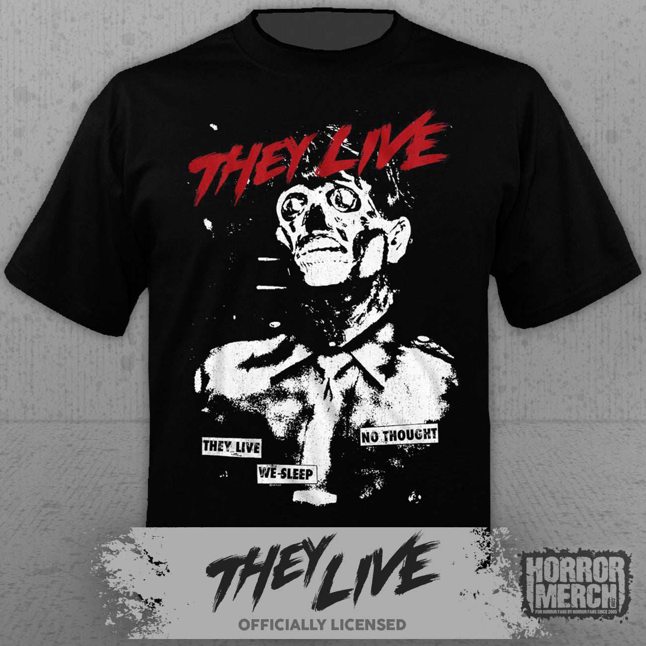 They Live - No Thought Mens Shirt