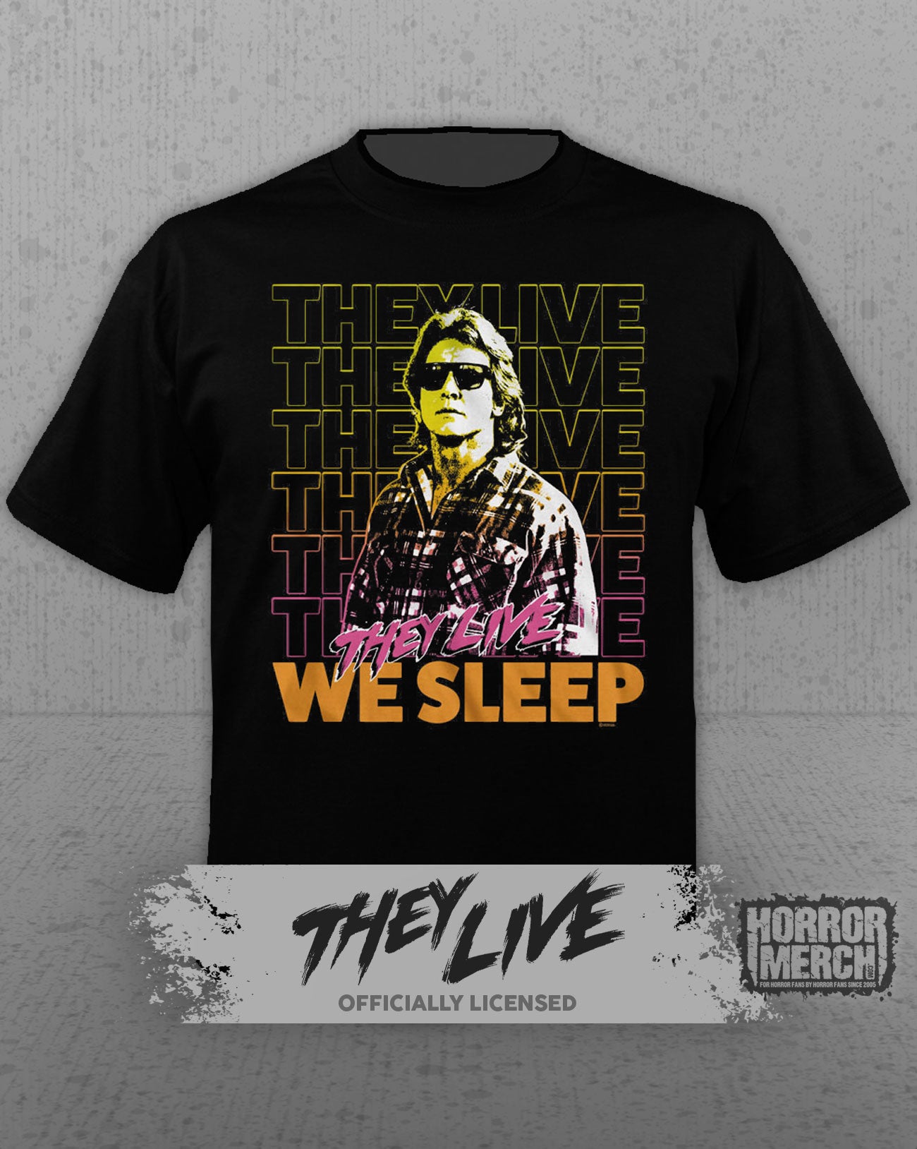 They Live - We Sleep Mens Shirt