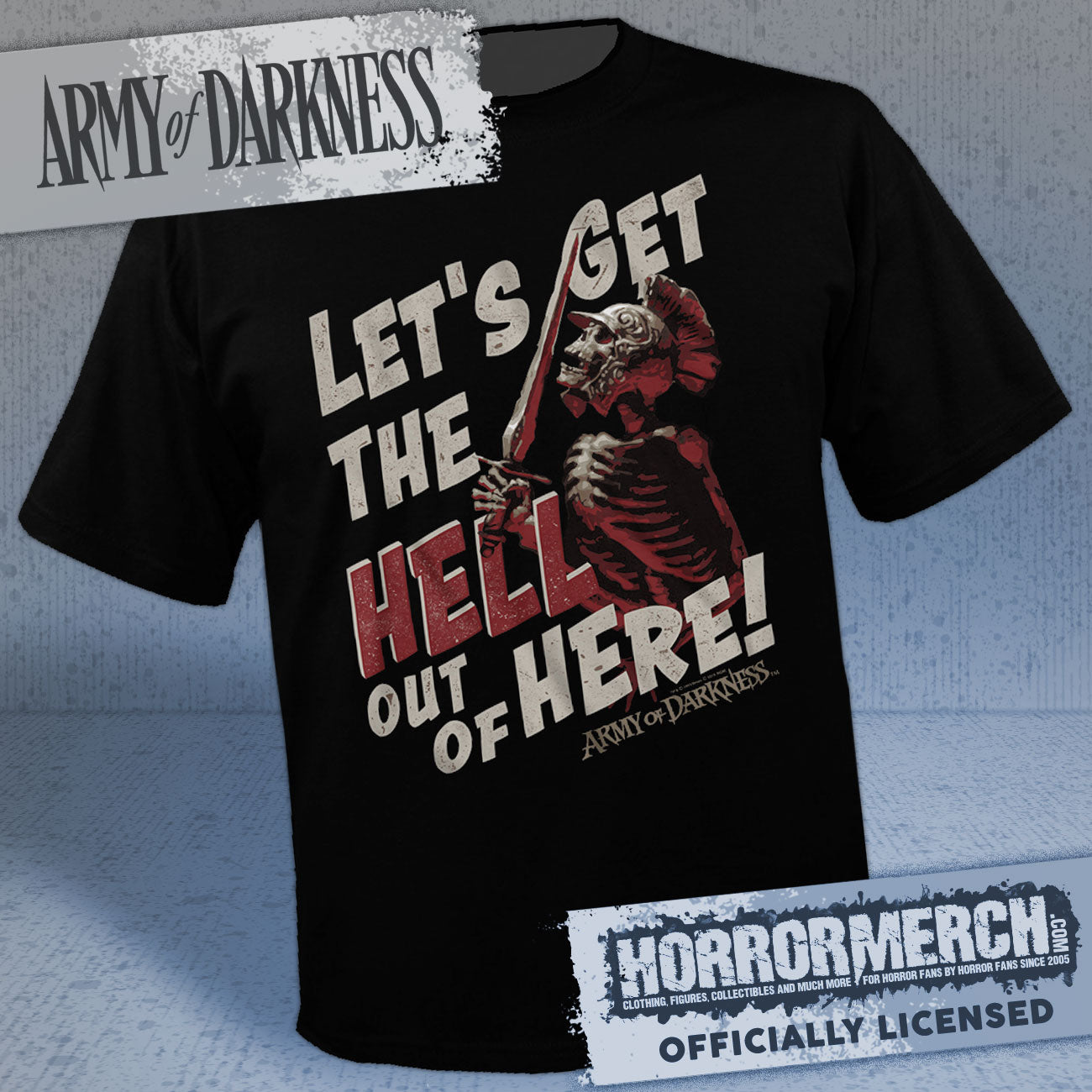 Army Of Darkness - Get Out Mens Shirt