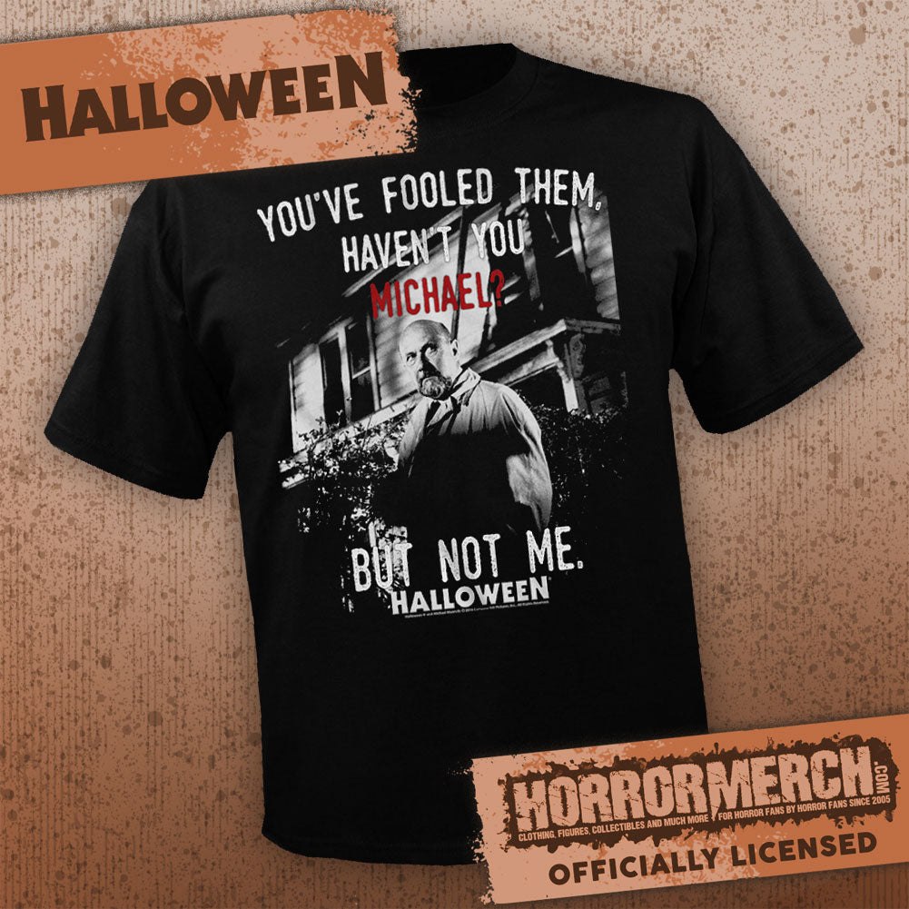 Halloween - You Fooled Them Mens Shirt