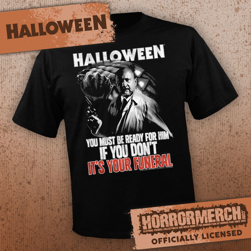 Halloween - Its Your Funeral Mens Shirt