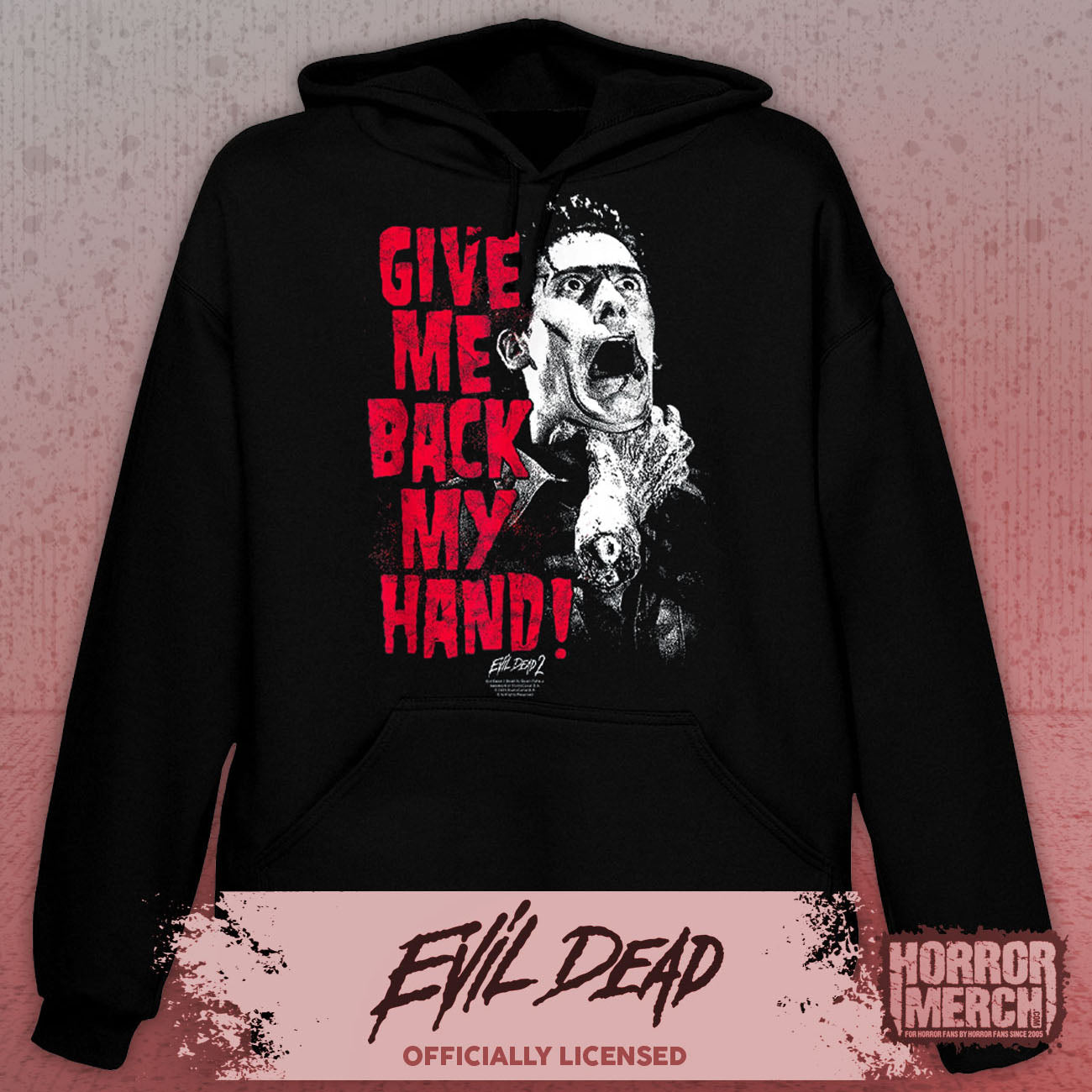 Evil Dead - Give Me Back My Hand Hooded Sweatshirt