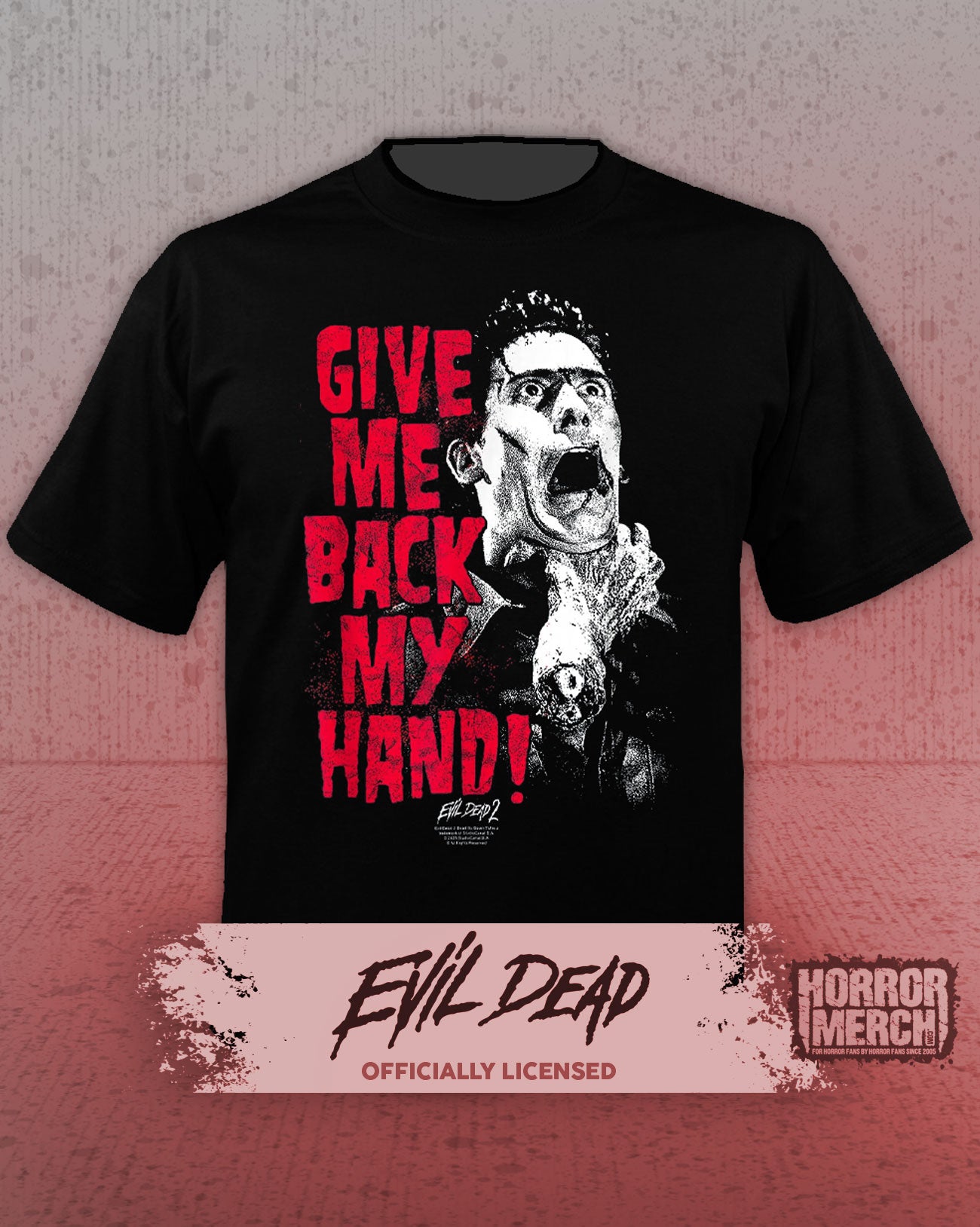 Evil Dead - Give Me Back My Hand Shirt