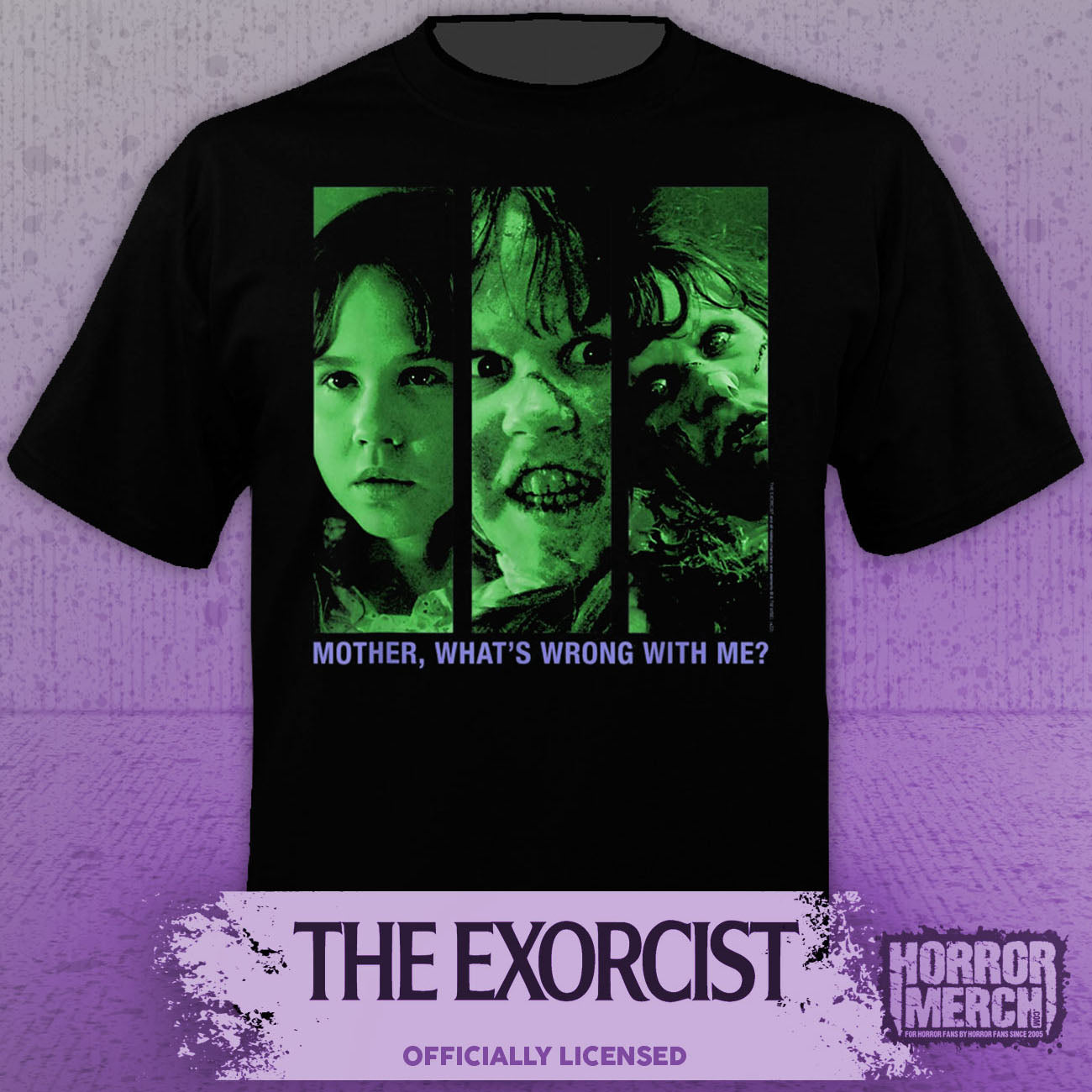 Exorcist - Mother Whats Wrong With Me Mens Shirt