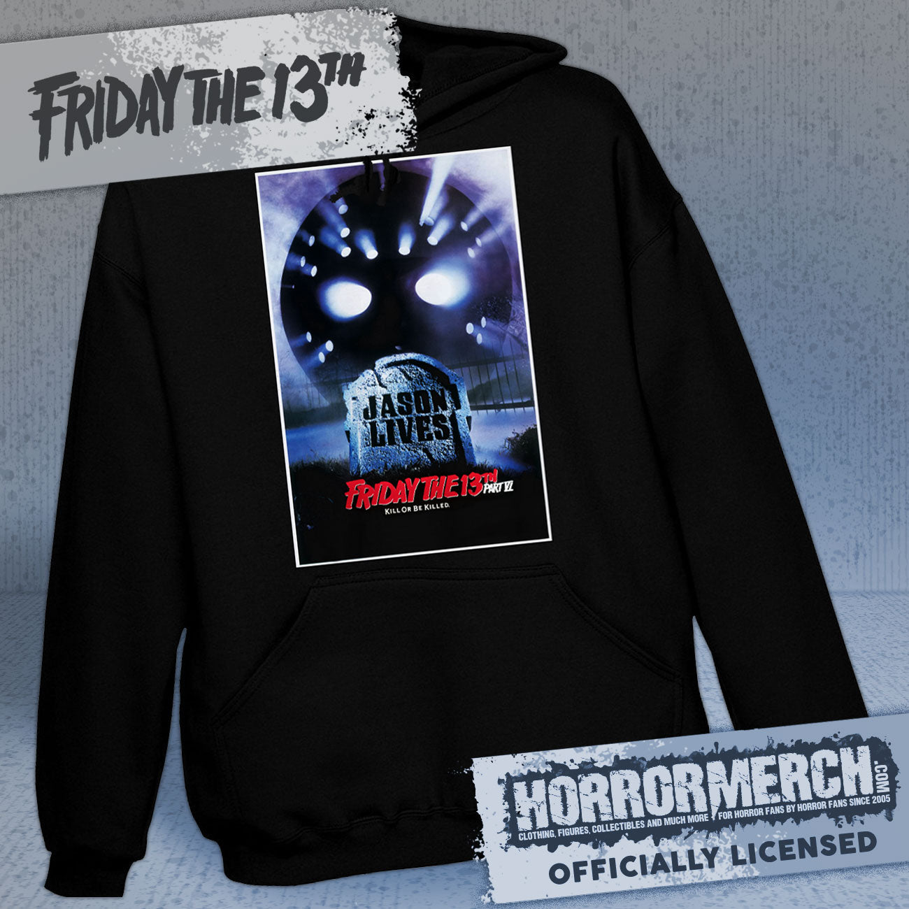 Friday The 13th - Jason Lives (Poster) Hooded Sweatshirt