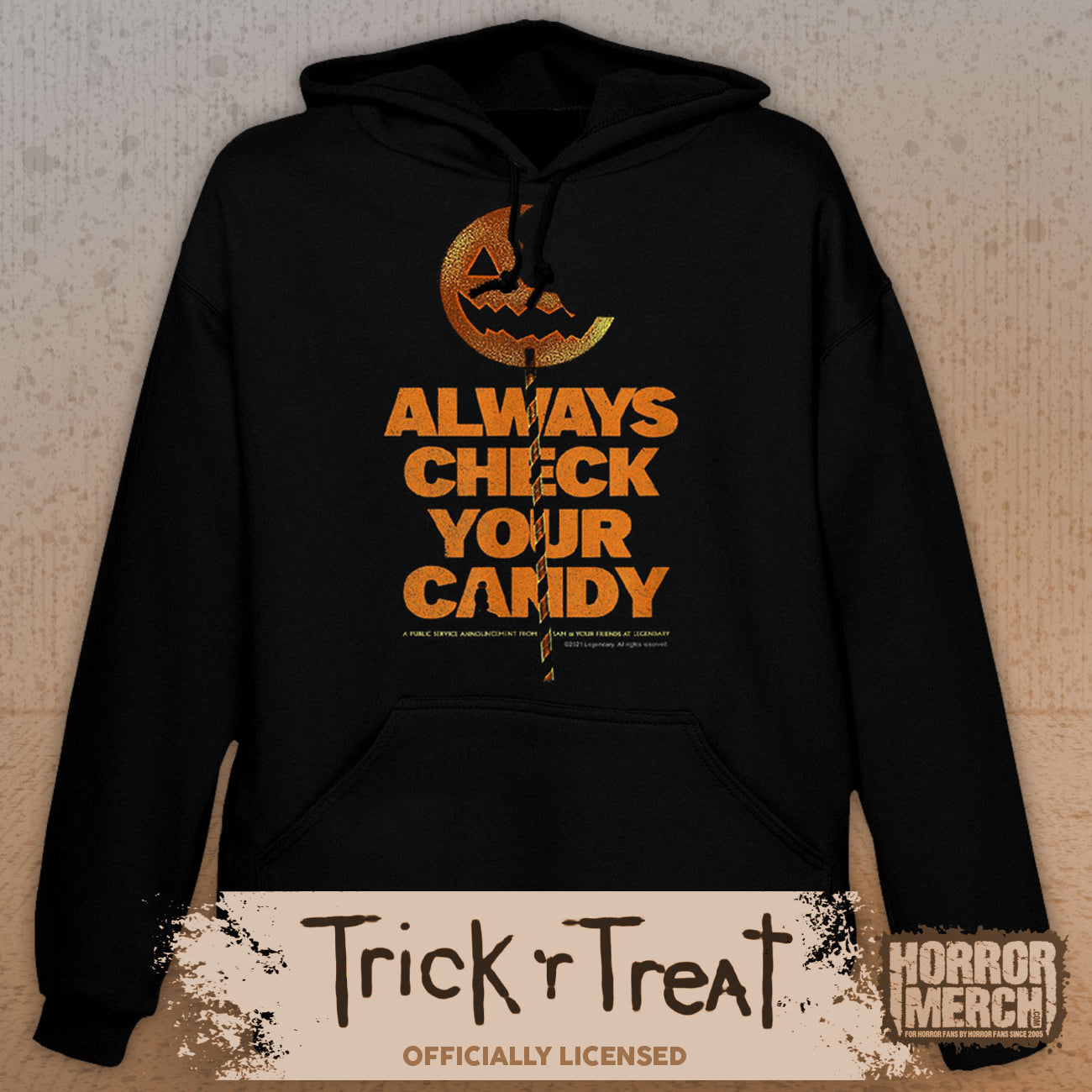 Trick R Treat - Always Check Your Candy (Lollipop) Hooded Sweatshirt