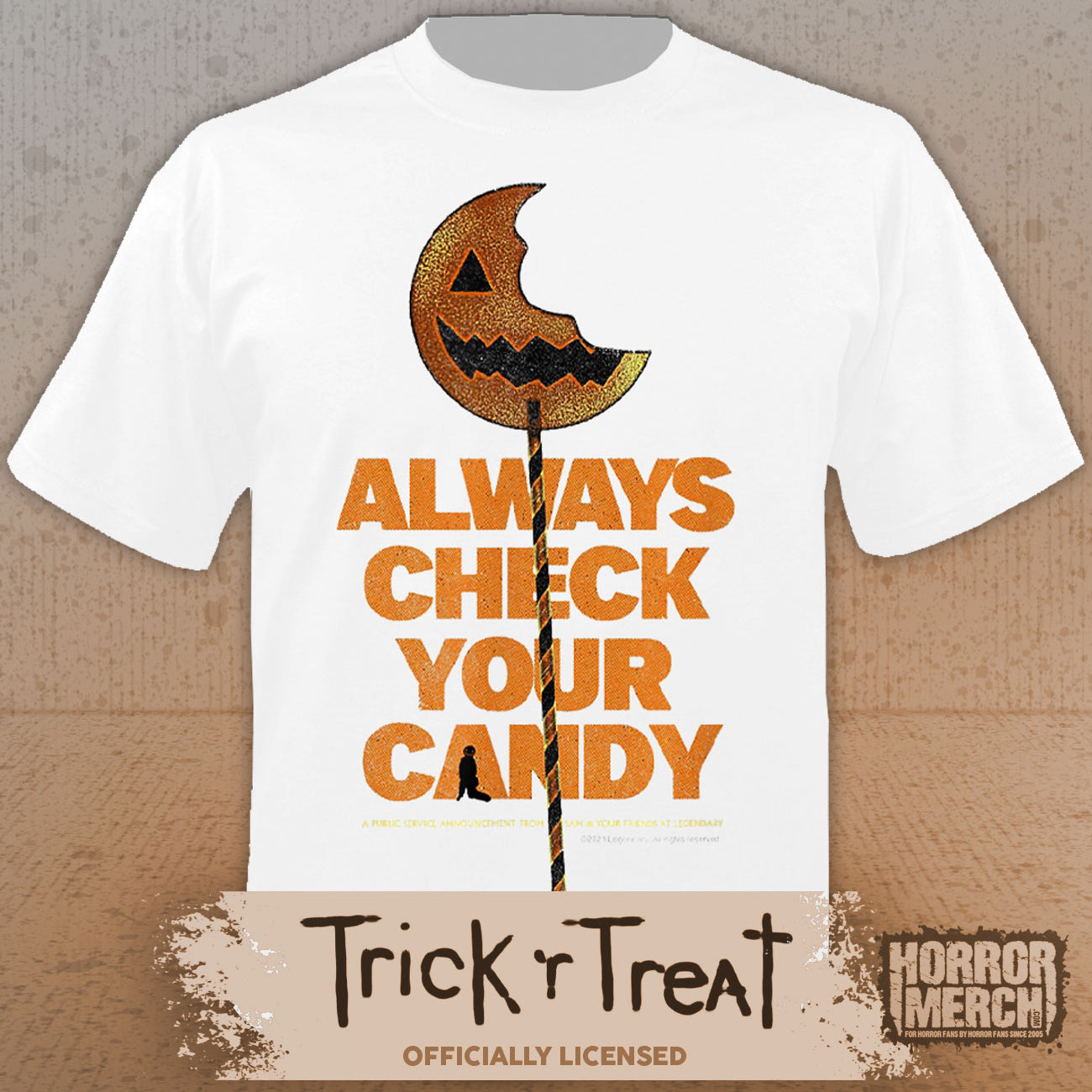 Trick R Treat - Always Check Your Candy Mens Shirt (White)