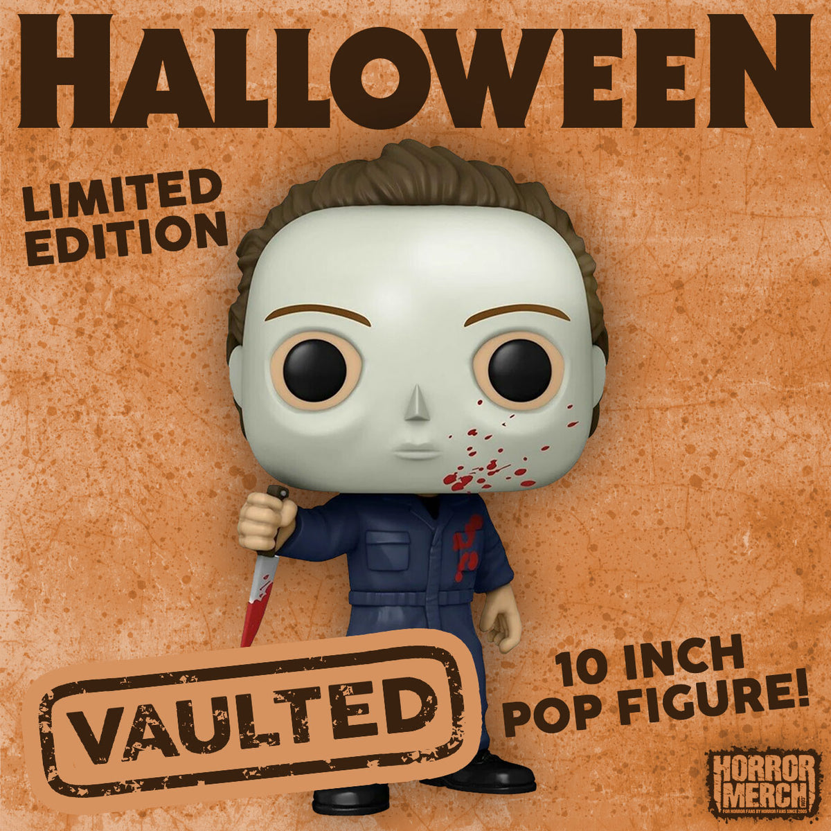 Halloween - Michael Myers LIMITED EDITION (Bloody) 10 Inch POP VAULTED Figure