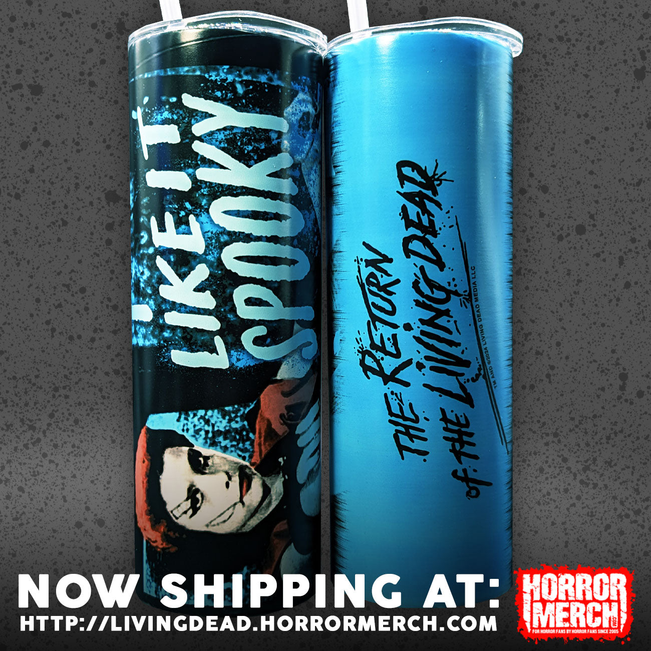 Return Of The Living Dead I Like It Spooky [Tumbler]