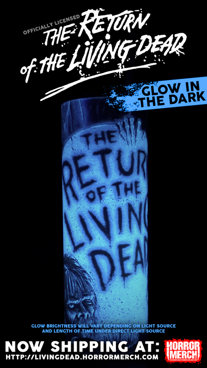 Return Of The Living Dead - Poster (Glow In The Dark) [Tumbler]