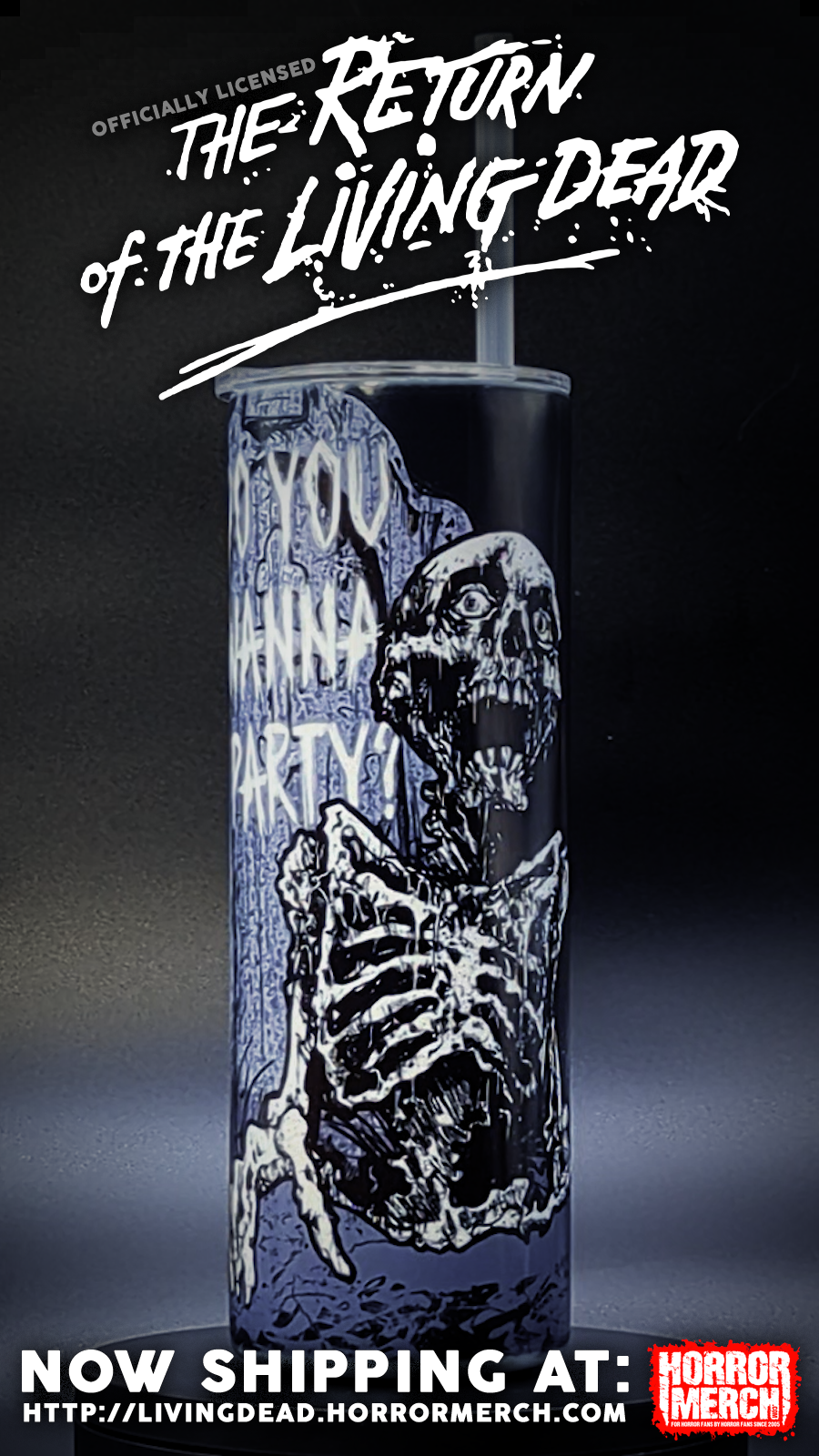 Return Of The Living Dead - Party Time (Glow In The Dark) [Tumbler]