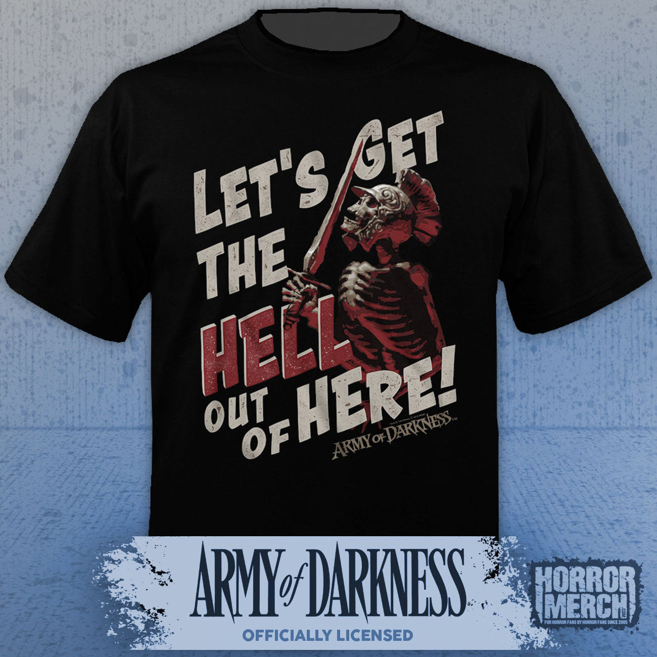 Army Of Darkness - Get Out Mens Shirt