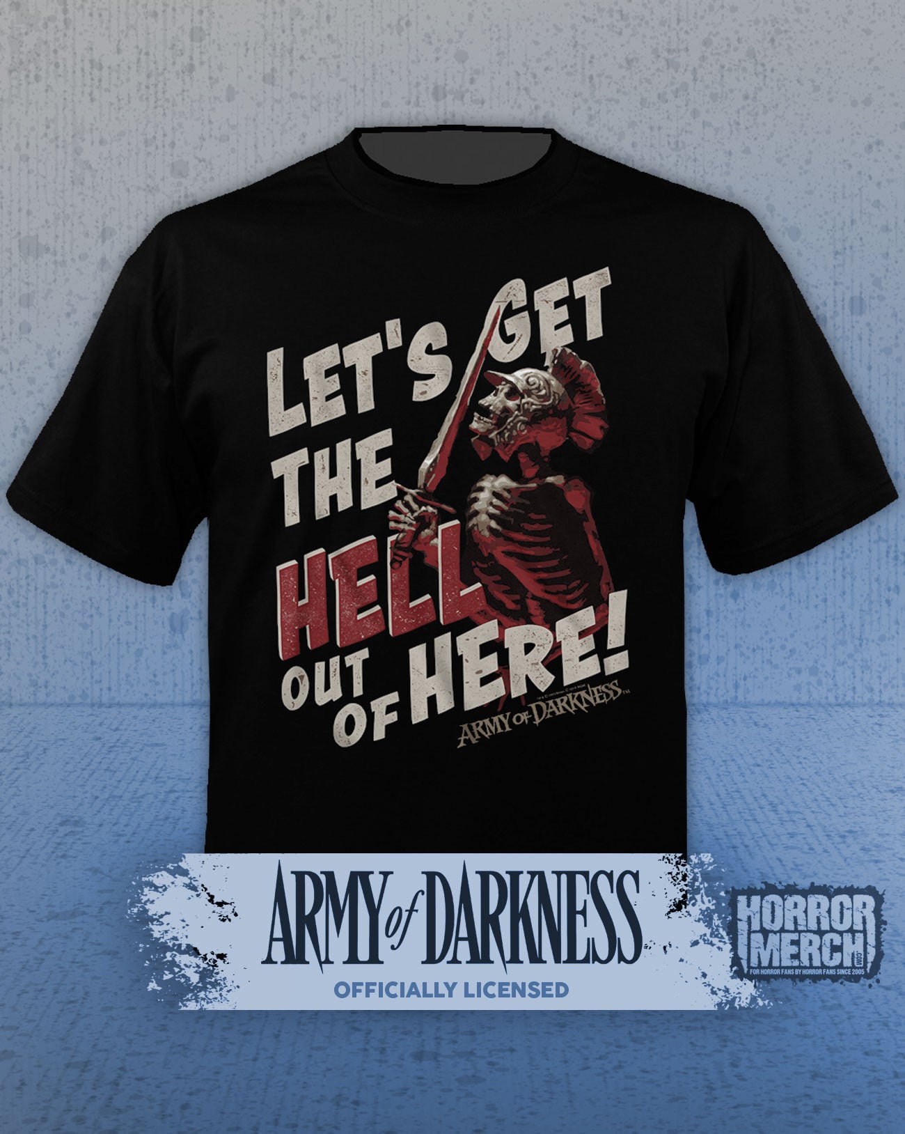Army Of Darkness - Get Out Mens Shirt