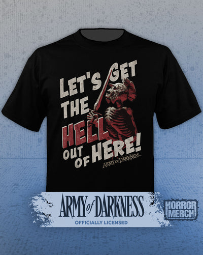 Army Of Darkness - Get Out Mens Shirt