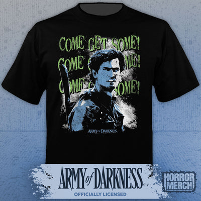 Army Of Darkness - Come Get Some (Green Text) Mens Shirt