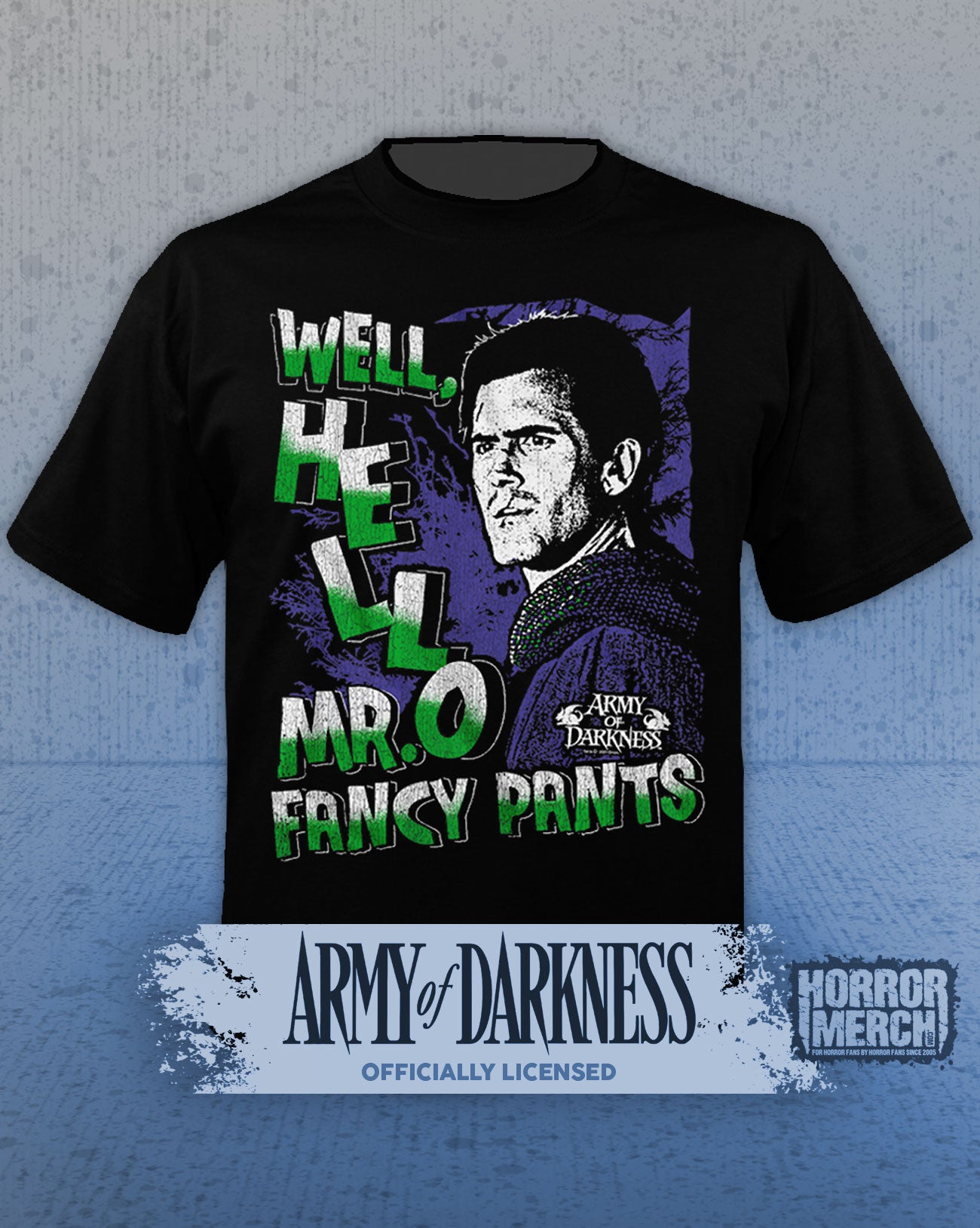 Army Of Darkness - Hello Mr Fancy Pants Mens Shirt