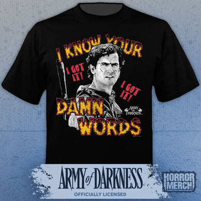 Army Of Darkness - Know Your Damn Words Mens Shirt
