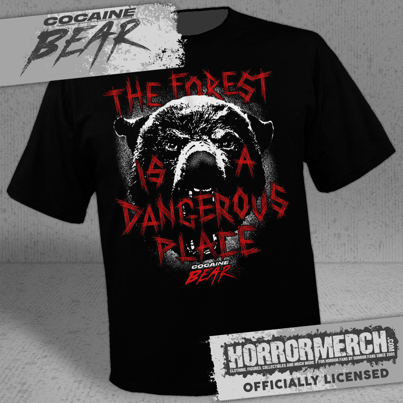 Cocaine Bear - The Forest Is A Dangerous Place Mens Shirt