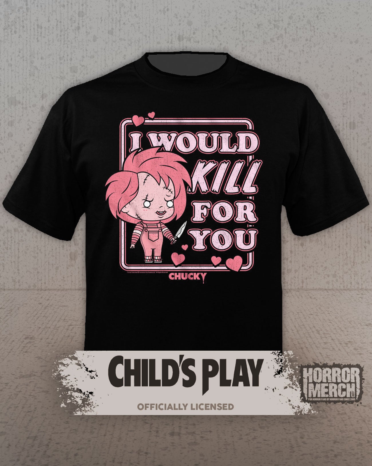 Childs Play - I Would Kill For You Mens Shirt