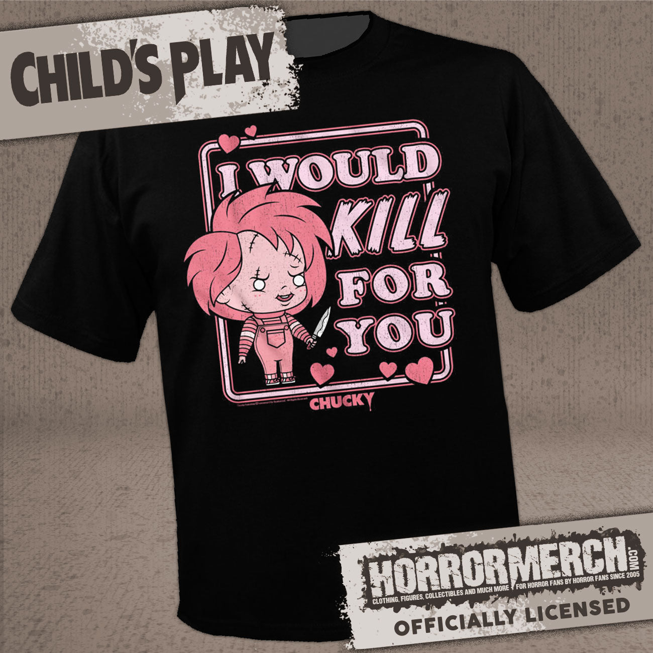 Childs Play - I Would Kill For You Mens Shirt