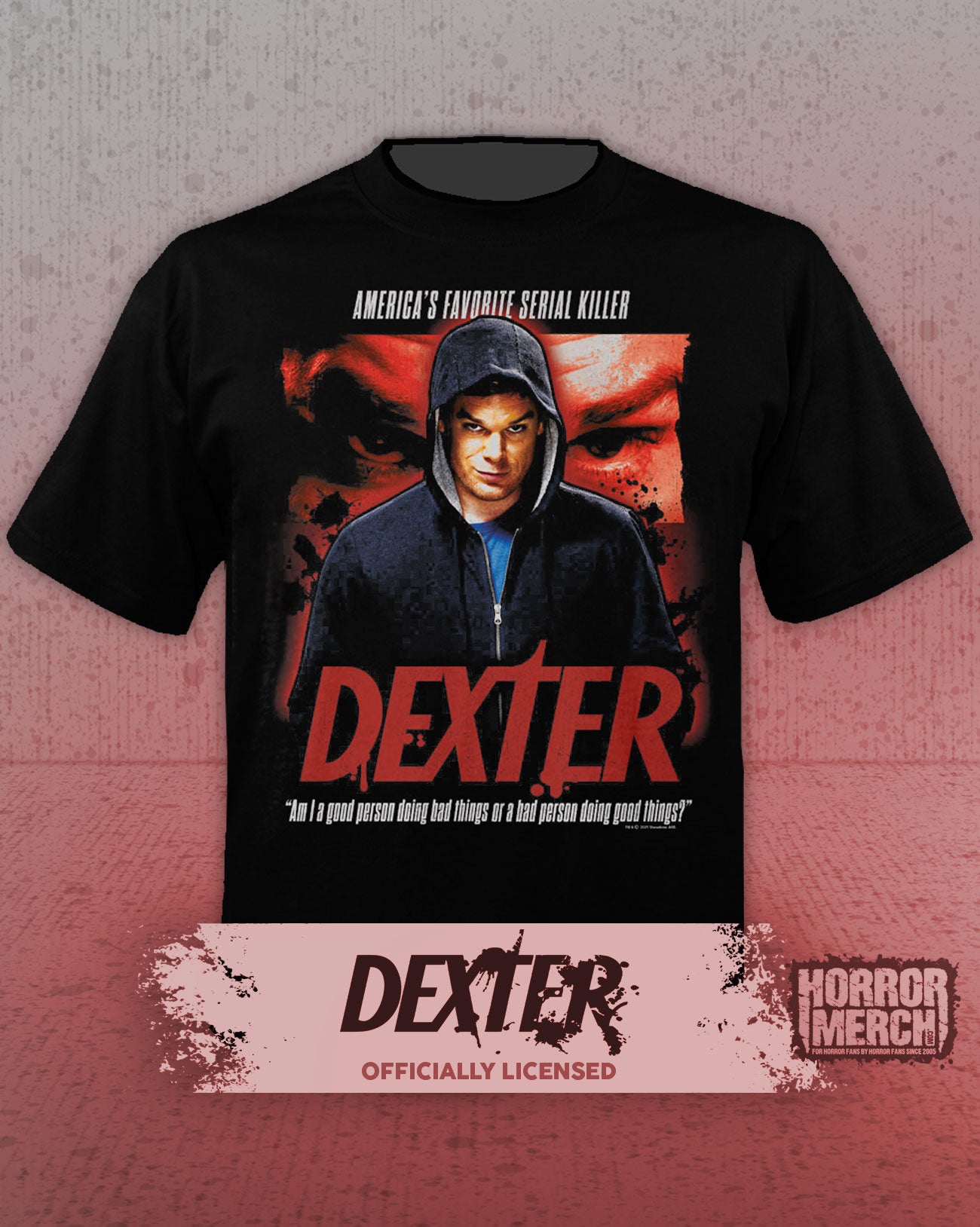 Dexter - Americas Favorite Serial KIller Shirt