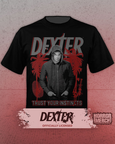 Dexter - Trust Your Instincts Shirt