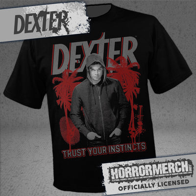 Dexter - Trust Your Instincts Shirt