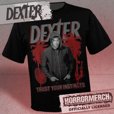 Dexter - Trust Your Instincts Shirt