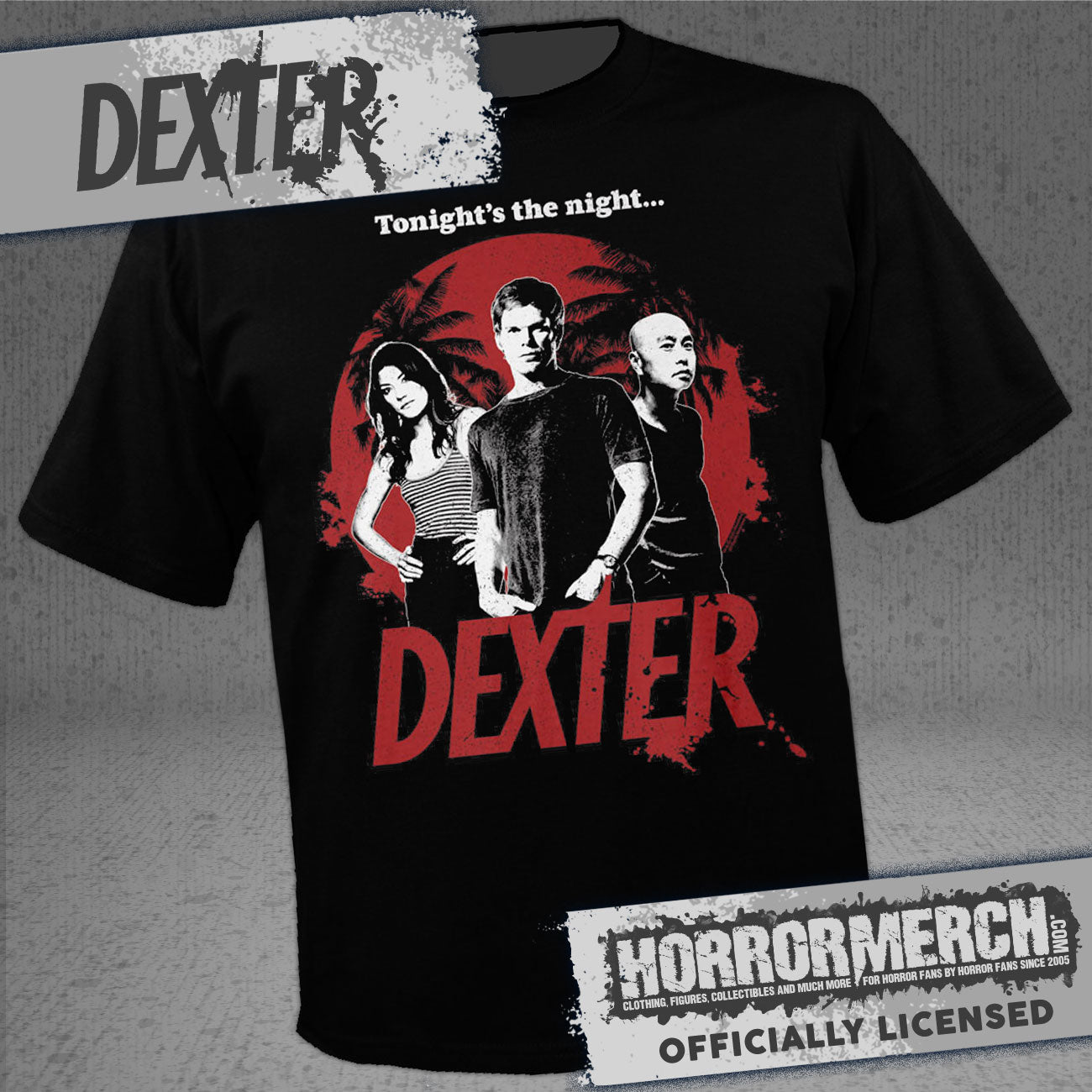 Dexter - Tonights The Night Shirt