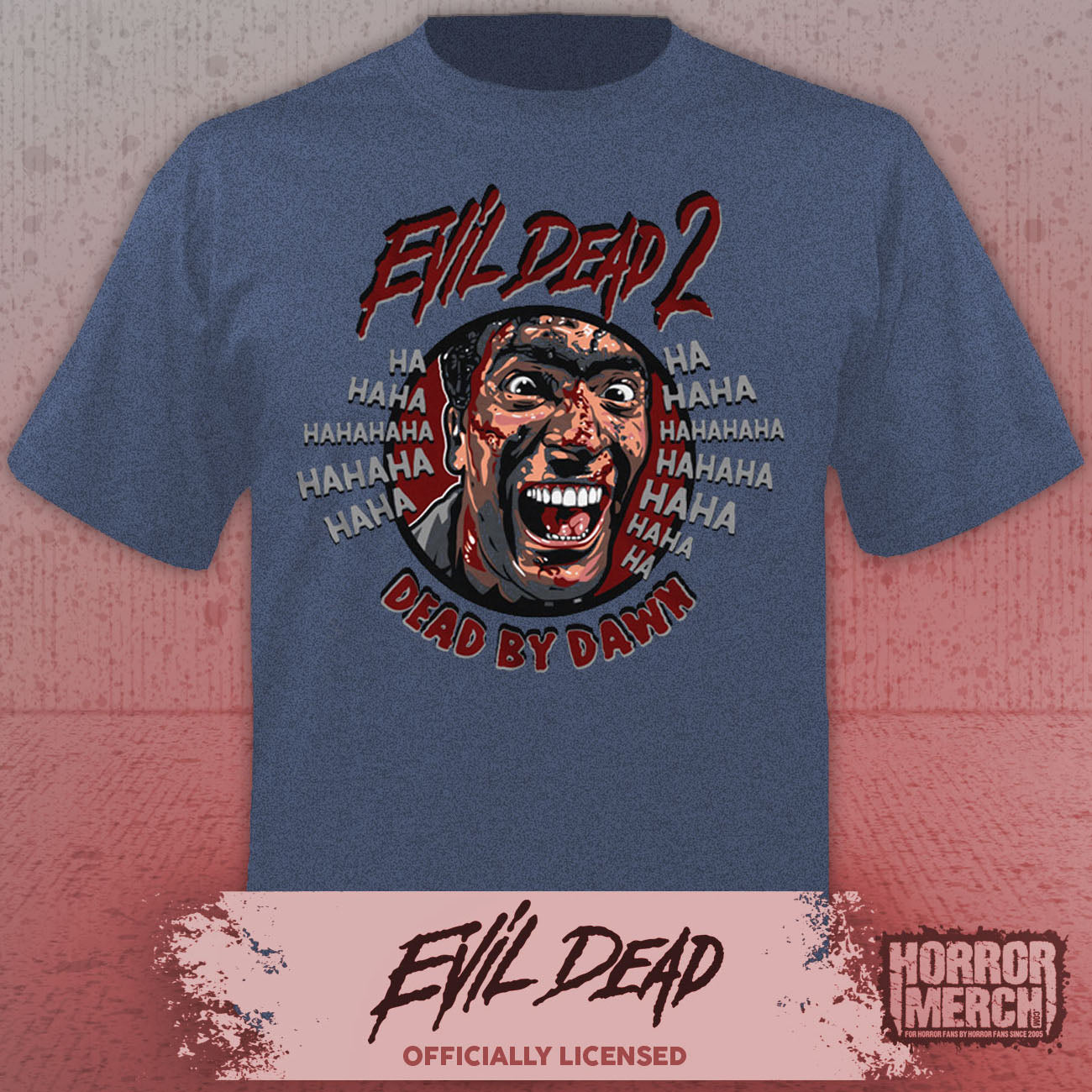 Evil Dead - HAHAHAHAHA Mens Shirt (Blue)