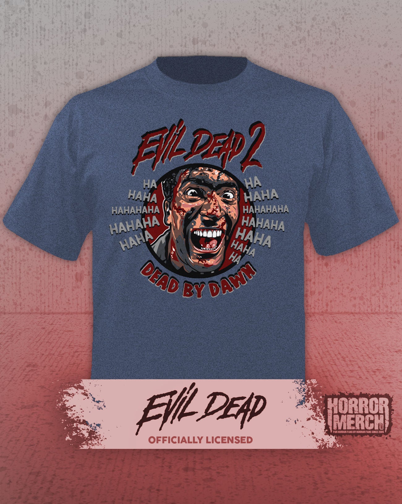 Evil Dead - HAHAHAHAHA Mens Shirt (Blue)