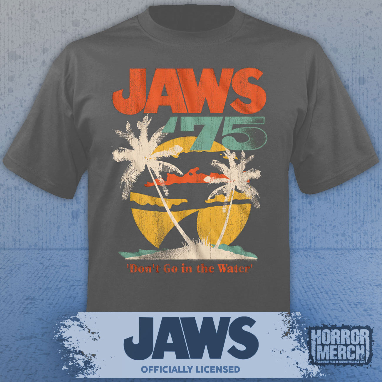 Jaws - Dont Go In The Water Mens Shirt (Gray)