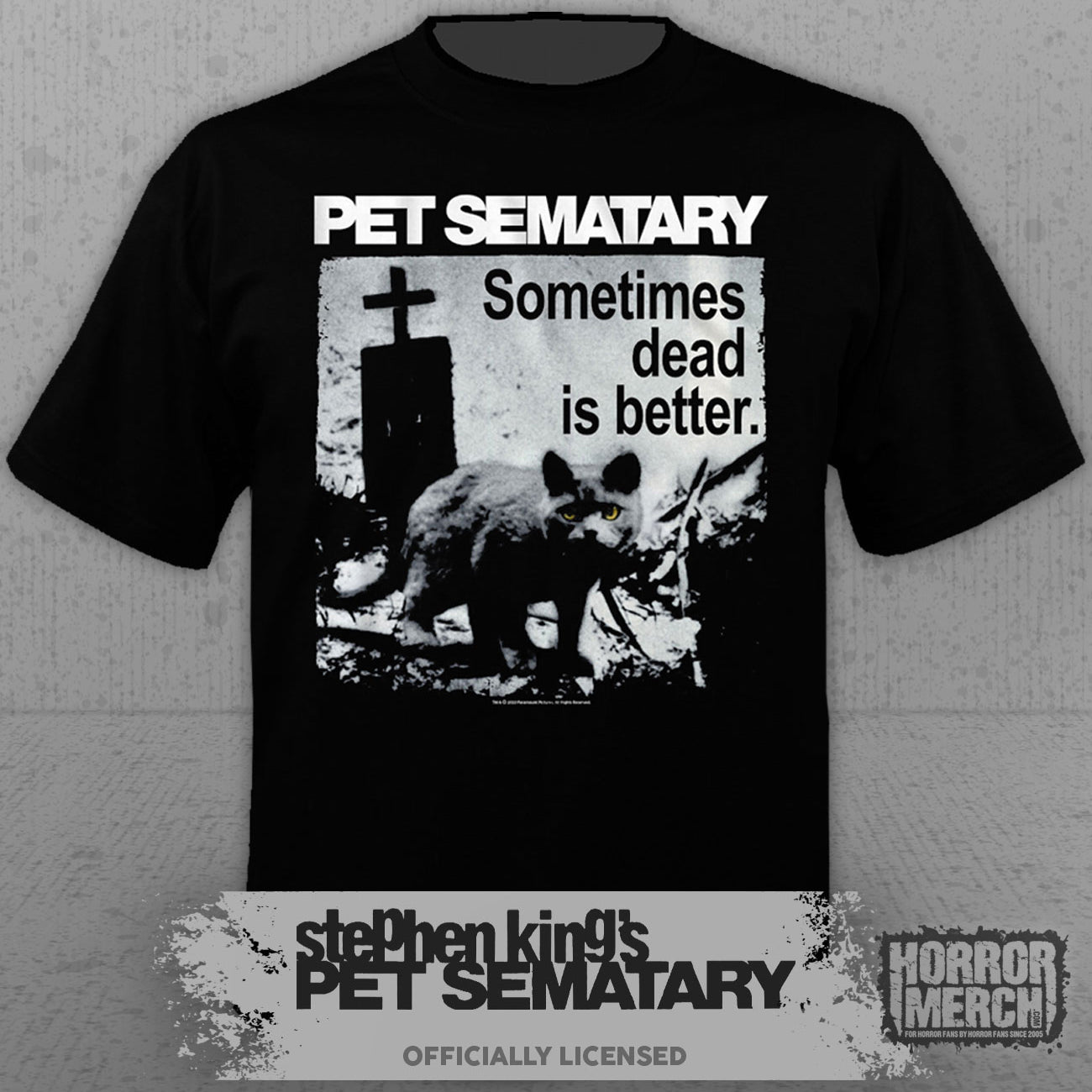 Pet Sematary - Sometimes Dead Is Better Mens Shirt