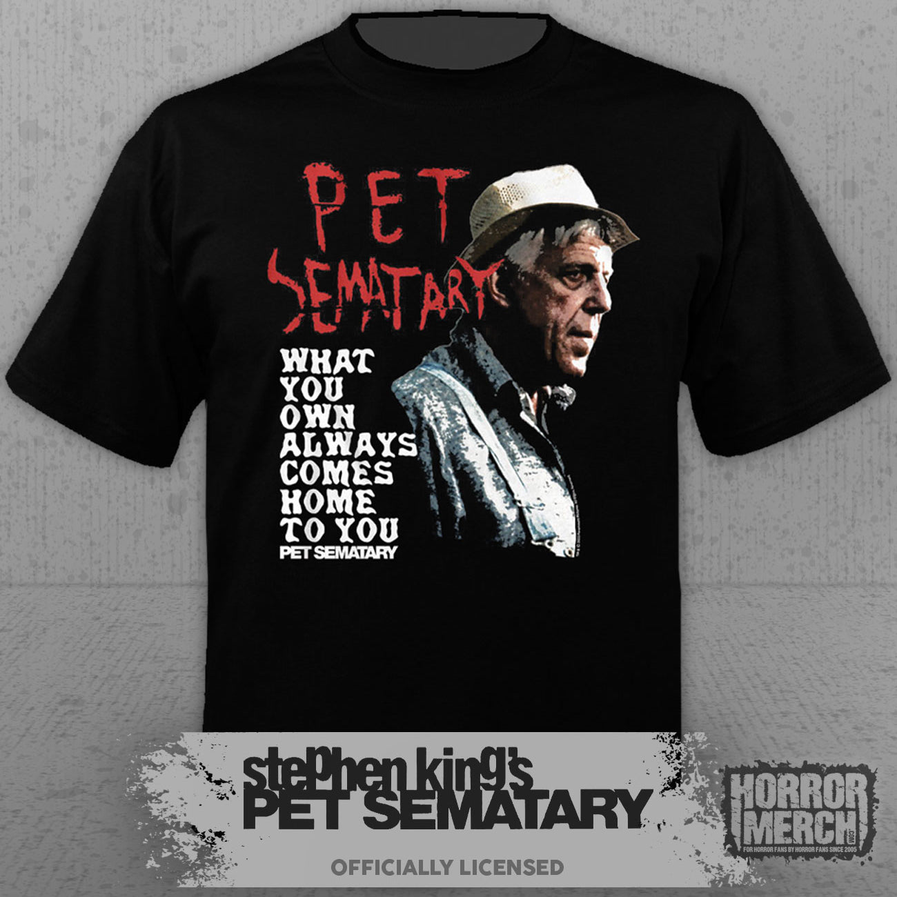 Pet Sematary - What You Own Mens Shirt