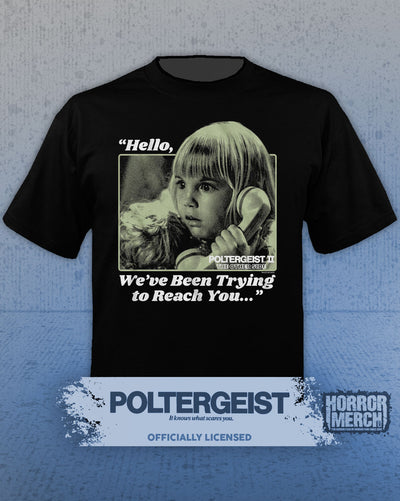 Poltergeist - We Have Been Trying To Reach You Mens Shirt