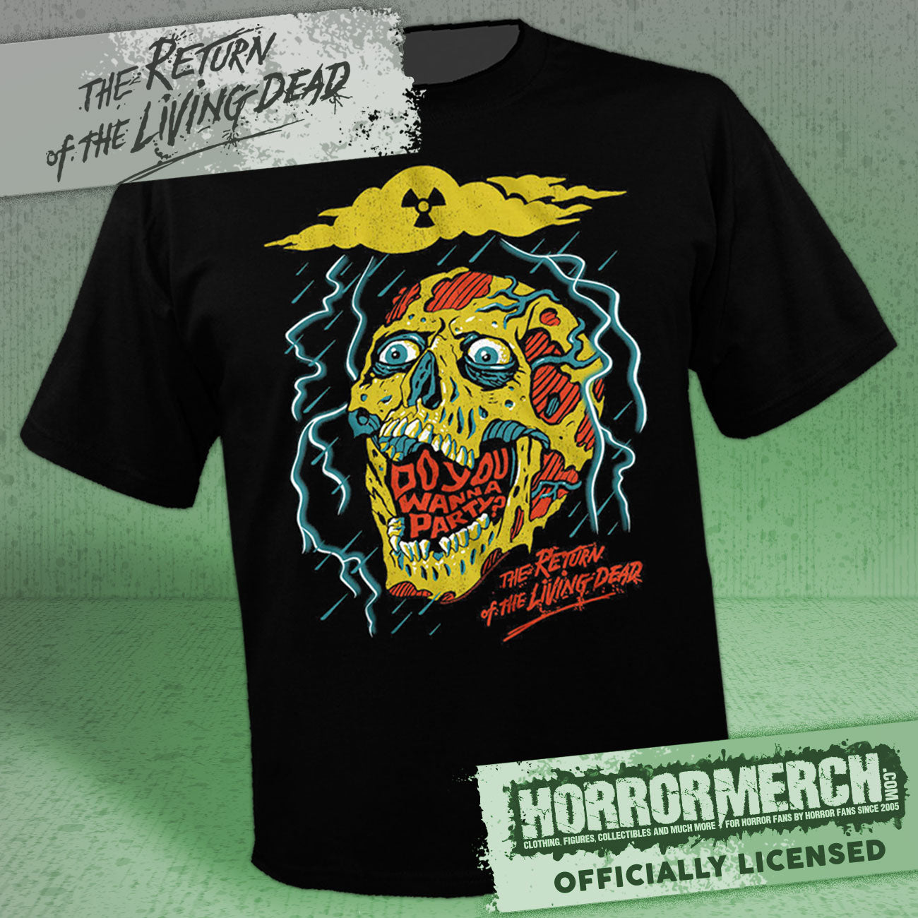 Return Of The Living Dead - Do You Wanna Party (Acid Rain) Mens Shirt