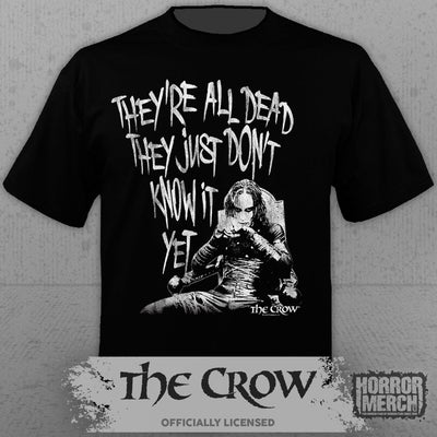 Crow - Theyre All Dead (White Text) Mens Shirt