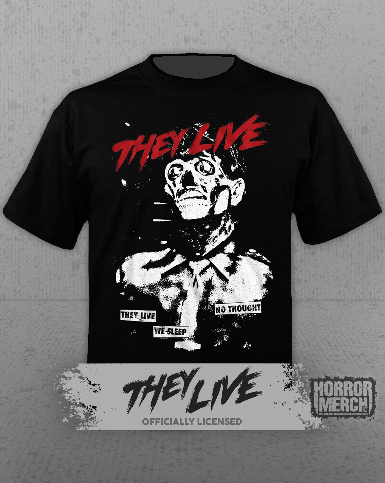 They Live - No Thought Mens Shirt