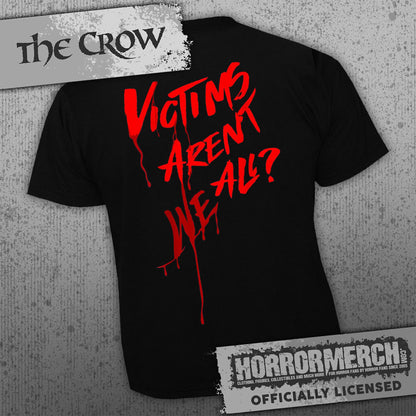 Crow - Victims Aren't We All (Front And Back Print) Mens Shirt