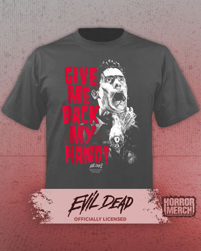 Evil Dead - Give Me Back My Hand Womens Shirt (Gray)