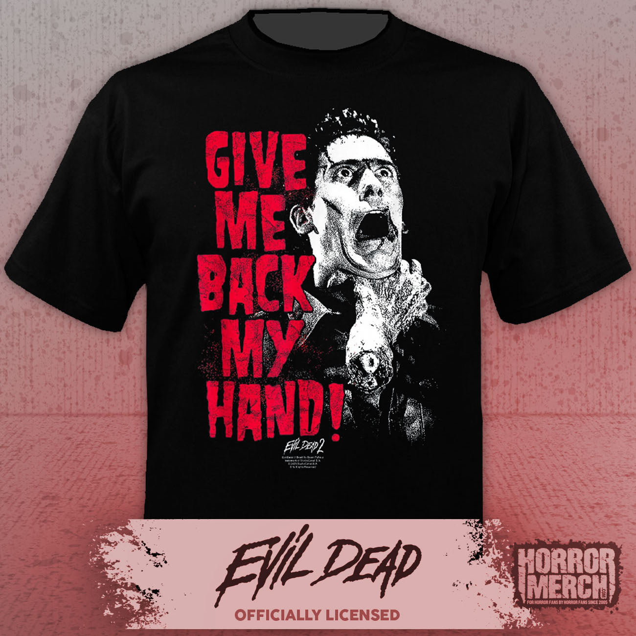 Evil Dead - Give Me Back My Hand Shirt