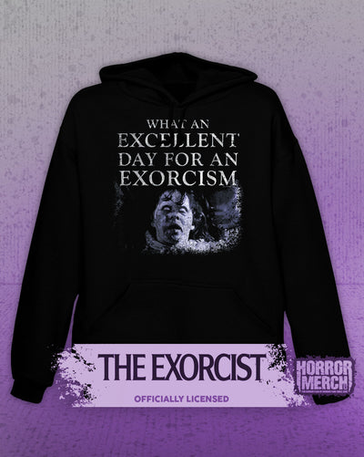 Exorcist - Excellent Day For An Exorcism Hooded Sweatshirt