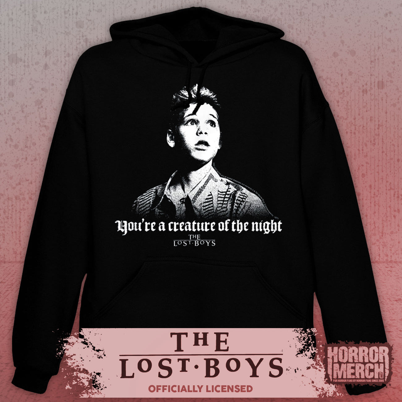 Lost Boys - Youre A Creature Of The Night Hooded Sweatshirt