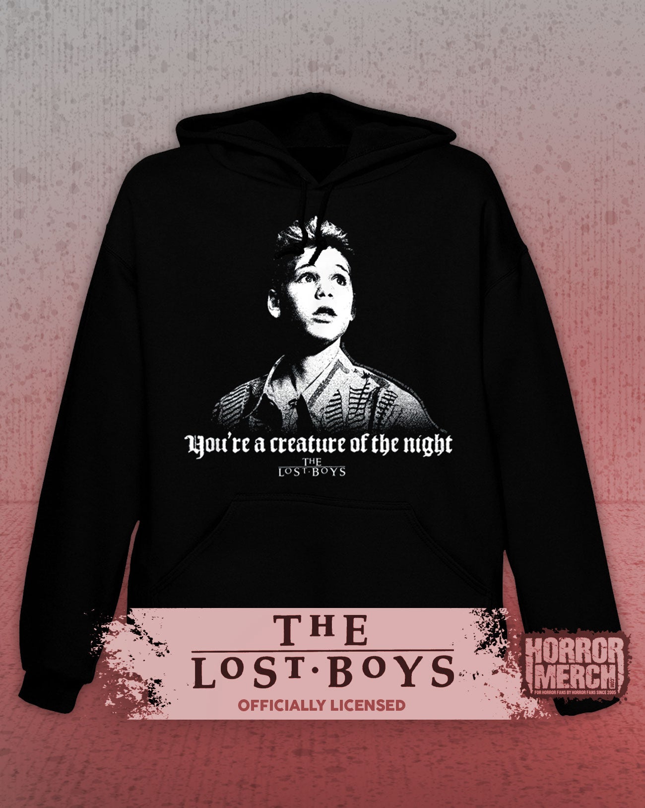 Lost Boys - Youre A Creature Of The Night Hooded Sweatshirt