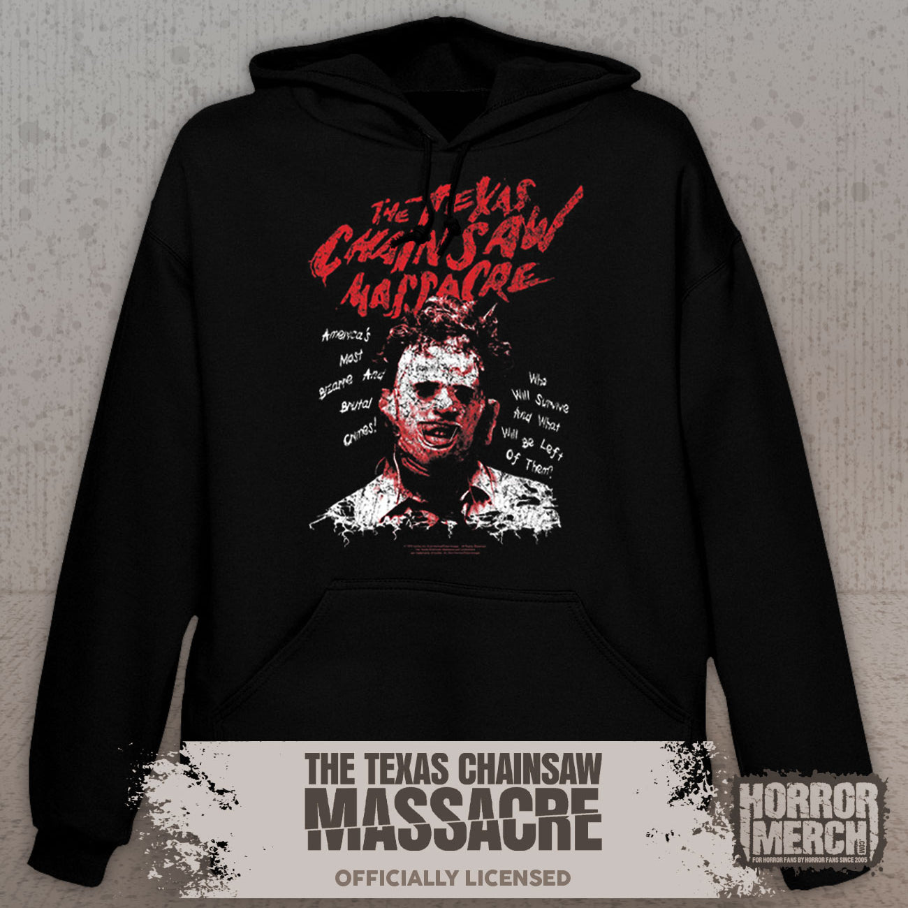 Texas Chainsaw Massacre - Bizzare And Brutal Crimes Hooded Sweatshirt