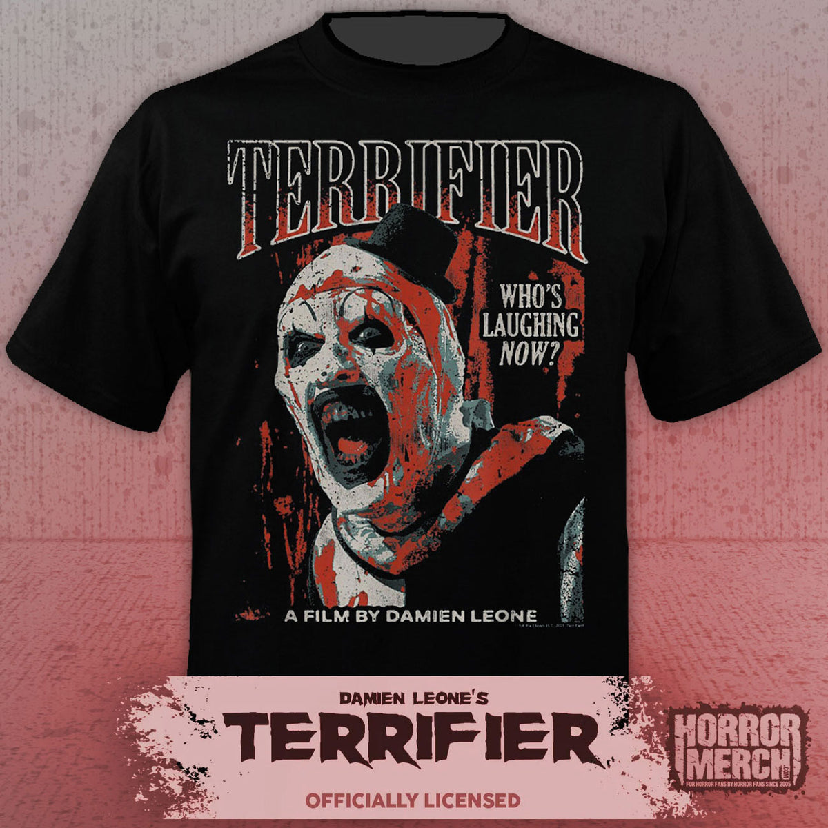 Terrifier - Laughing Now (Classic Text) Men's T-Shirt